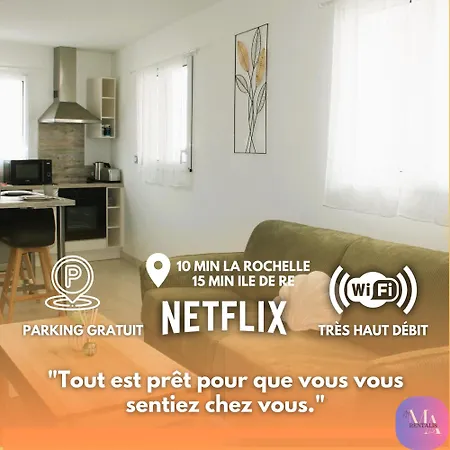 Villa Trio Home,3 Chambres, Parking Prive Gratuit, Wifi Debit, 10min La Rochelle,15min Ile De Re *